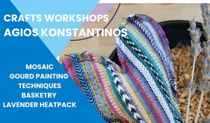 Workshops at Agios Konstantinos Village